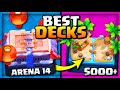 *NEWEST* BEST DECKS for Arena 14 (Serenity Peak) in Clash Royale!