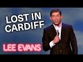 Lost In Cardiff | Lee Evans
