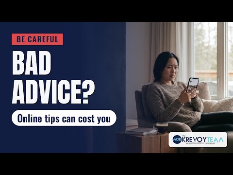 Lesson 27: Mortgage Advice Online: Why Buyers Should Be Careful