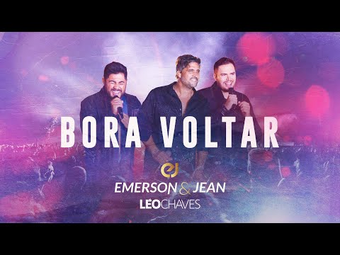 Bora Voltar - Emerson e Jean