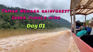 16th Anniversary trip to Taman Negara Pahang Real Inner Jungle Day 01