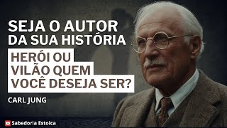 Como SER PROTAGONISTA da sua historia e DEIXAR de ser VITÍMA -  CARL JUNG