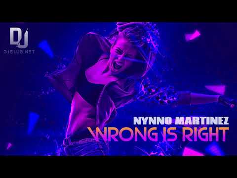 Nynno Martinez - Wrong Is Right (Original Mix)