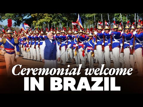  PM Modi receives Ceremonial Welcome with Military Honours in Brasília, Brazil