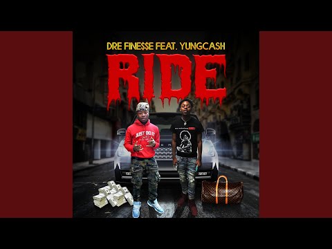 Ride (feat. YungCash)