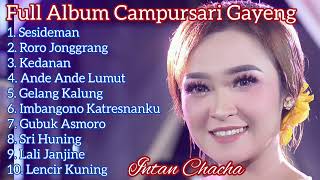 Download lagu Intan Chacha Sesideman Full Album Cursari Gayeng 2... mp3