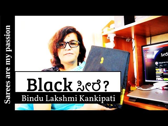 30 ಶುಭ ಕಾರ್ಯ ಕಪ್ಪು ಸೀರೆ na? | Black saree | Bindu Lakshmi Kankipati |Sarees are my passion
