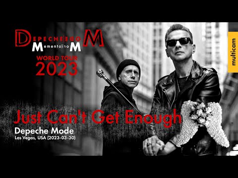 Depeche Mode - Just Can't Get Enough (Multicam)(Las Vegas, USA)(2023-03-30)