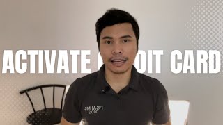 HOW TO ACTIVATE CREDIT CARD IN THE PHILIPPINES