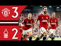 An Important Comeback Win! 💪 | Man Utd 3-2 Nottingham Forest | Highlights