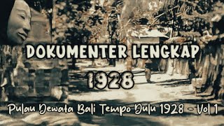 Download lagu Bali 1928 Complete Documentary | Life, the Island of the Gods: Bali in the Past 1928 - Vol. 1 mp3
