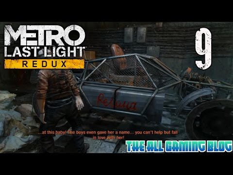 Metro Last Light Redux | Gameplay/Walkthrough | Part 9 | Rail car
