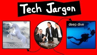 Tech Jargon Explained