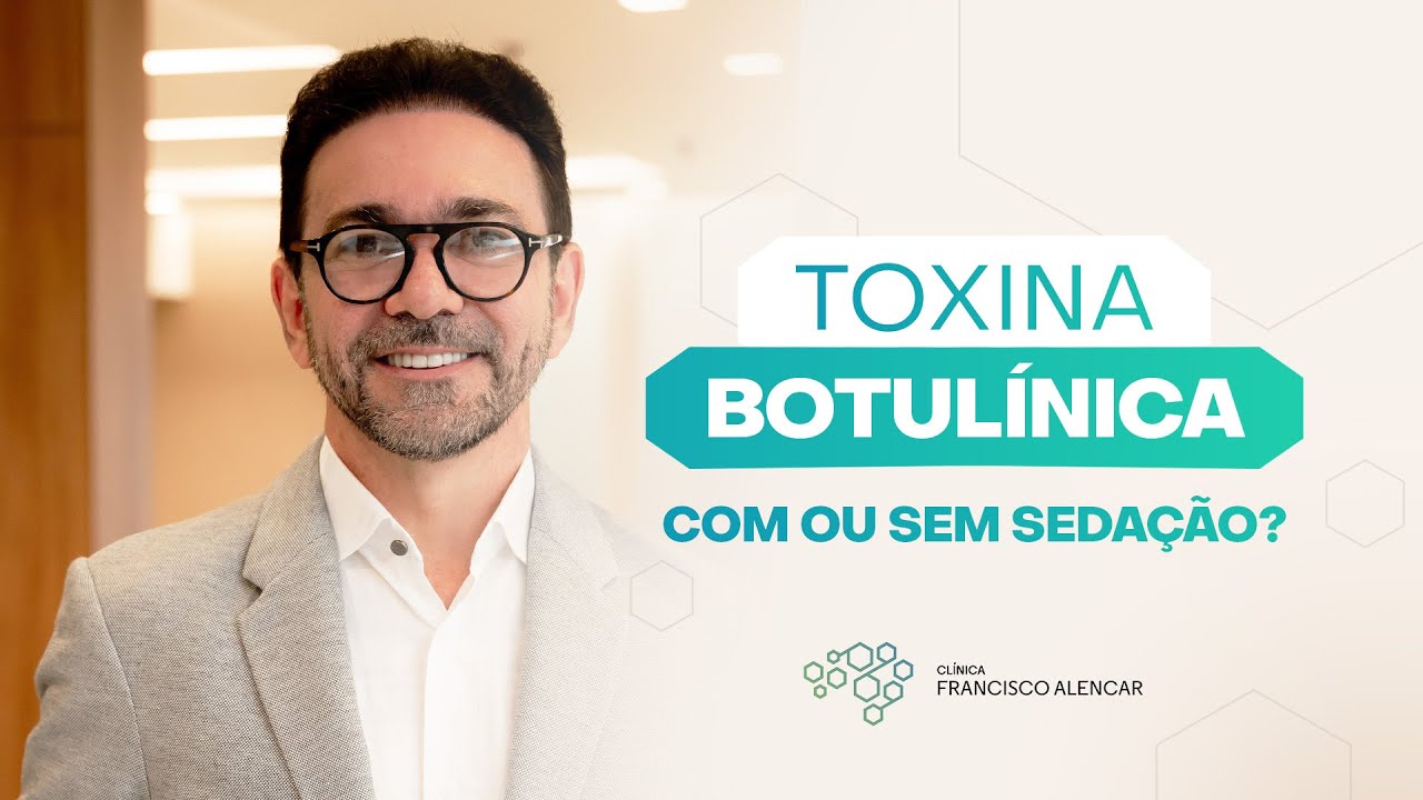 Toxina Botulínica: Com ou sem sedação?