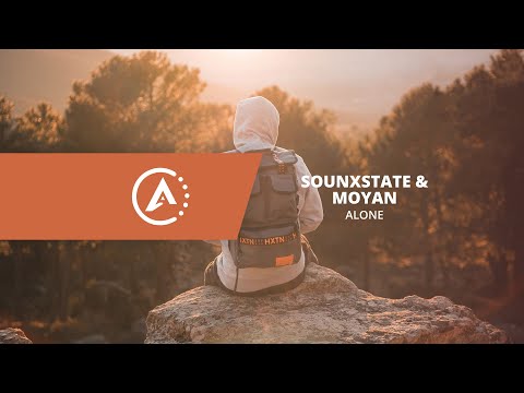Sounxstate & Moyan - Alone