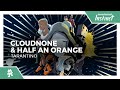 CloudNone & Half an Orange - Tarantino [Monstercat Release]