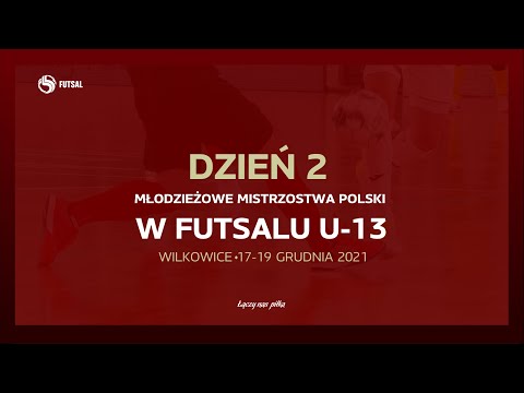 Młodzieżowe Mistrzostwa Polski w futsalu w kategorii U-13 - DZIEŃ DRUGI