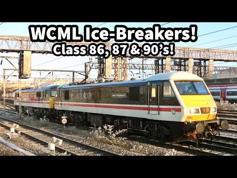 AC Electric Loco ICE-BREAKERS..! Class 86, 87 & 90's plus other Locos at Crewe & Cold Starts! WCML