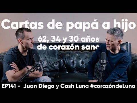 ¿Cómo mantener tu corazón sano? - Juan Diego y Cash Luna #corazóndeluna