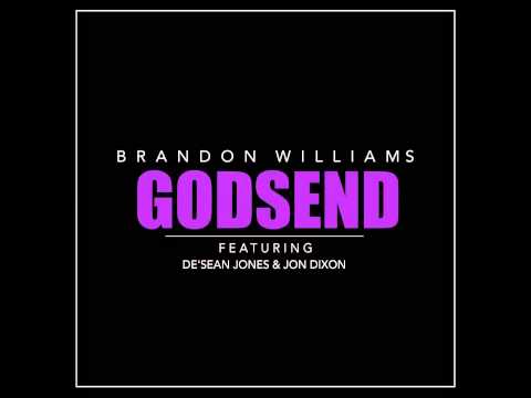 Brandon Williams - Godsend (feat. De'Sean Jones & Jon Dixon)