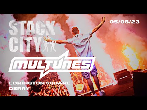 MULTUNES at Ebrington Square Derry | Stack City Raves
