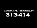 Lakeyah Ft Tee Grizzley 313 414 Instrumental