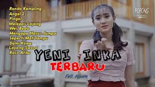 Download lagu YENI INKA 'RONDO KEMPLING' FULL ALBUM TERBARU 2022 #yeniinka #rondokempling mp3 Download lagu YENI INKA 'RONDO KEMPLING' FULL ALBUM TERBARU 2022 #yeniinka #rondokempling mp3