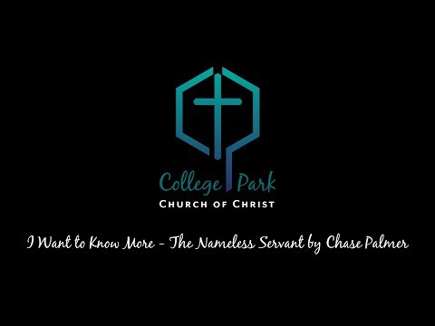 I Want to Know More - The Nameless Servant by Chase Palmer