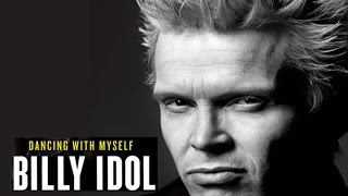 Billy Idol - Kings &amp; Queens of the Underground | Part 1