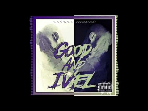 IVEL - GOOD & IVEL (SNIPPET)