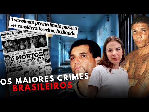 TOP 6 CRIMES QUE CHOCARAM O BRASIL 🇧🇷