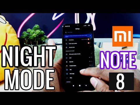 How To Enable NIGHT MODE Xiaomi Redmi Note 8