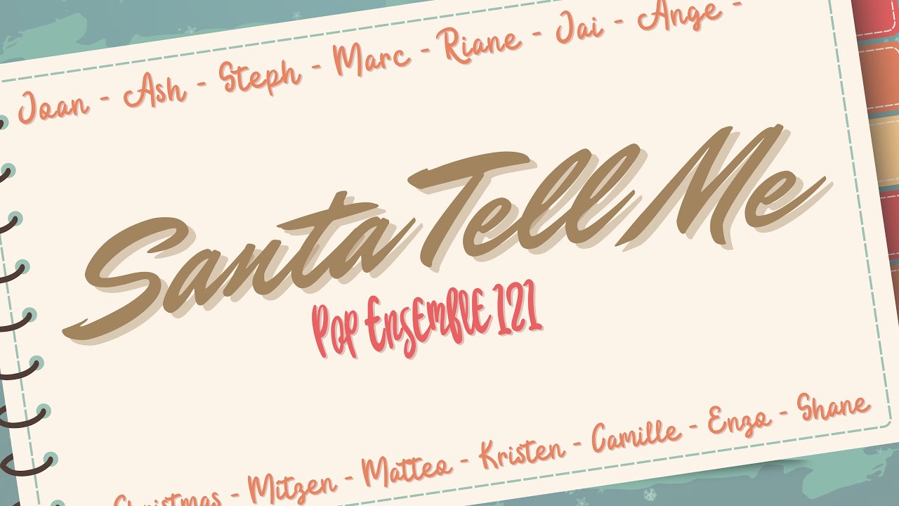 Santa Tell me | Pop Ensemble