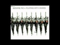 Bizarre Inc. - Playing with Knives [Al Scott Mix] 