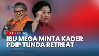 Instruksi Megawati Buntut Hasto Ditahan, Perintahkan Kepala Daerah PDIP Tunda Retreat dan Stand By