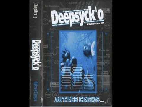Deepsyck'o - Chapitre III Autres Crews (1998) [FULL TAPE]