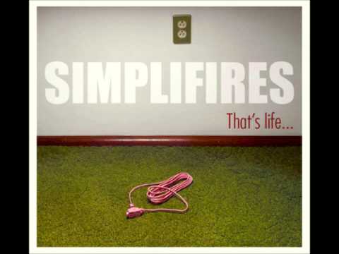Simplifires - The Only Thing About Love