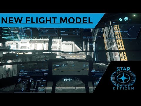 Star Citizen - PTU 3.5 & New Flight Model