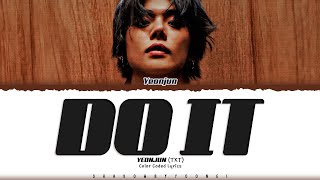 Download lagu YEONJUN (TXT) 'Do It' Lyrics (연준 Do It 가사) [Color Coded Han_Rom_Eng] | ShadowByYoongi mp3