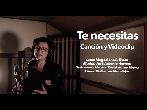 TE NECESITAS Canción y Videoclip 23 04 2022