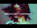 Balancing The Different - Dilapidated