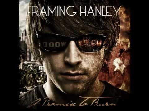 09. Framing Hanley - Back To Go Again