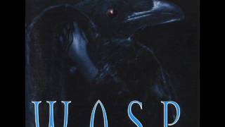 W.A.S.P. - I Can&#39;t