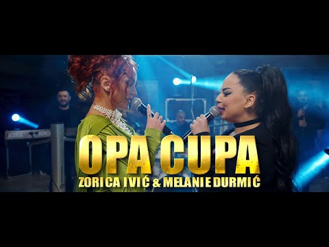 ZORICA IVIC X MELANIE DURMIC & ORKESTAR MARKA DJUKICA - OPA CUPA (COVER 2025)