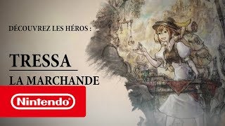 OCTOPATH TRAVELER - Tressa la Marchande (Nintendo Switch)