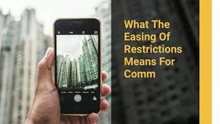 What The Easing Of Restrictions Means For Commercial Real Estate In Melbourne