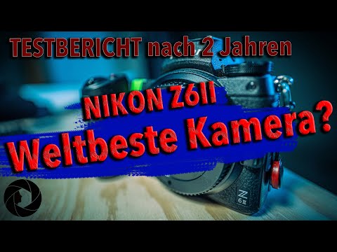 Die GEILSTE Kamera - Nikon Z6II