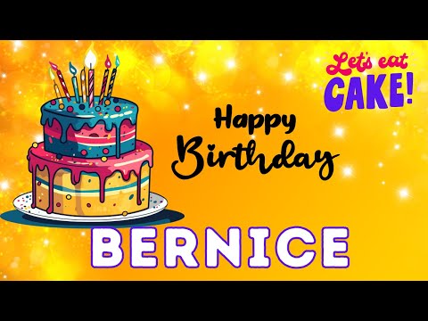 Happy Birthday Bernice, Birthday of Bernice, Best Birthday Wishes, hbd