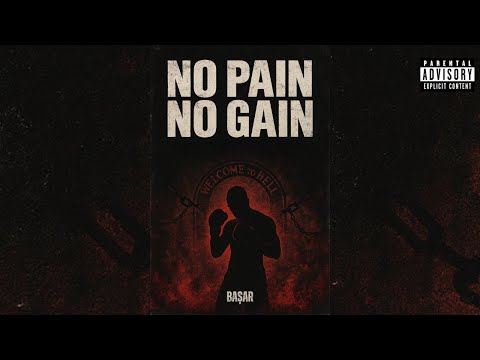 Başar – No Pain No Gain (Official Video)