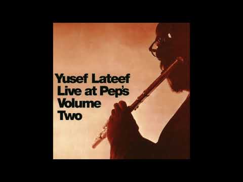 Yusef Lateef — Brother John (Live at Pep’s – Volume Two, 1964) CD 1